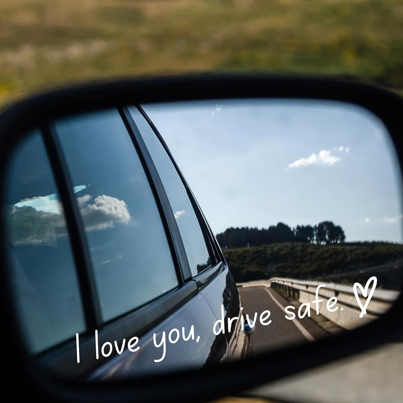 Gluschwein - Spiegelaufkleber „I Love You Drive Safe“