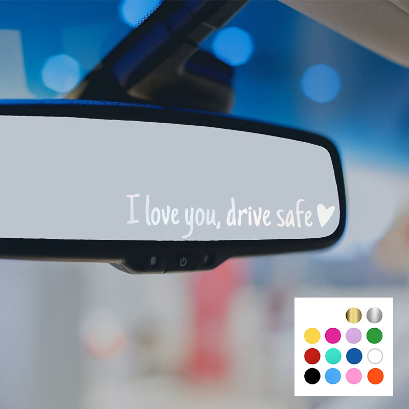 Gluschwein - Spiegelaufkleber „I Love You Drive Safe“