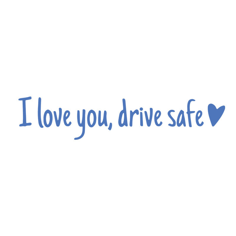 Gluschwein - Spiegelaufkleber „I Love You Drive Safe“