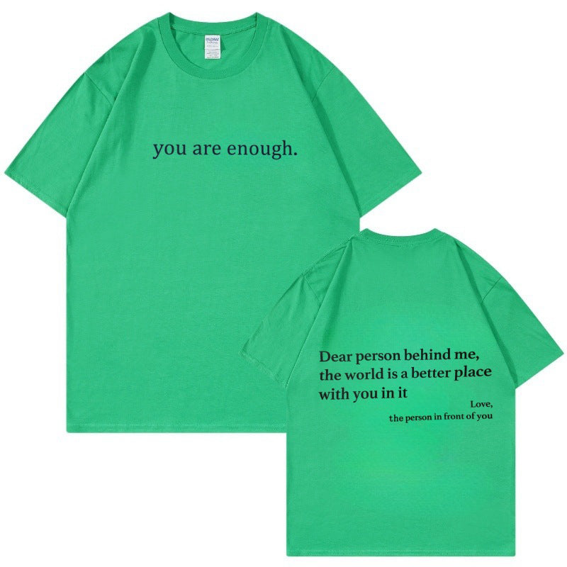 Gluschwein - "You are Enough" T-Shirt